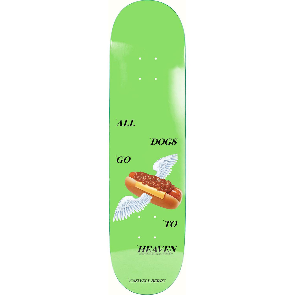 Jacuzzi Unlimited Hot Dog Heaven Skateboard Deck - Berry 8.25"