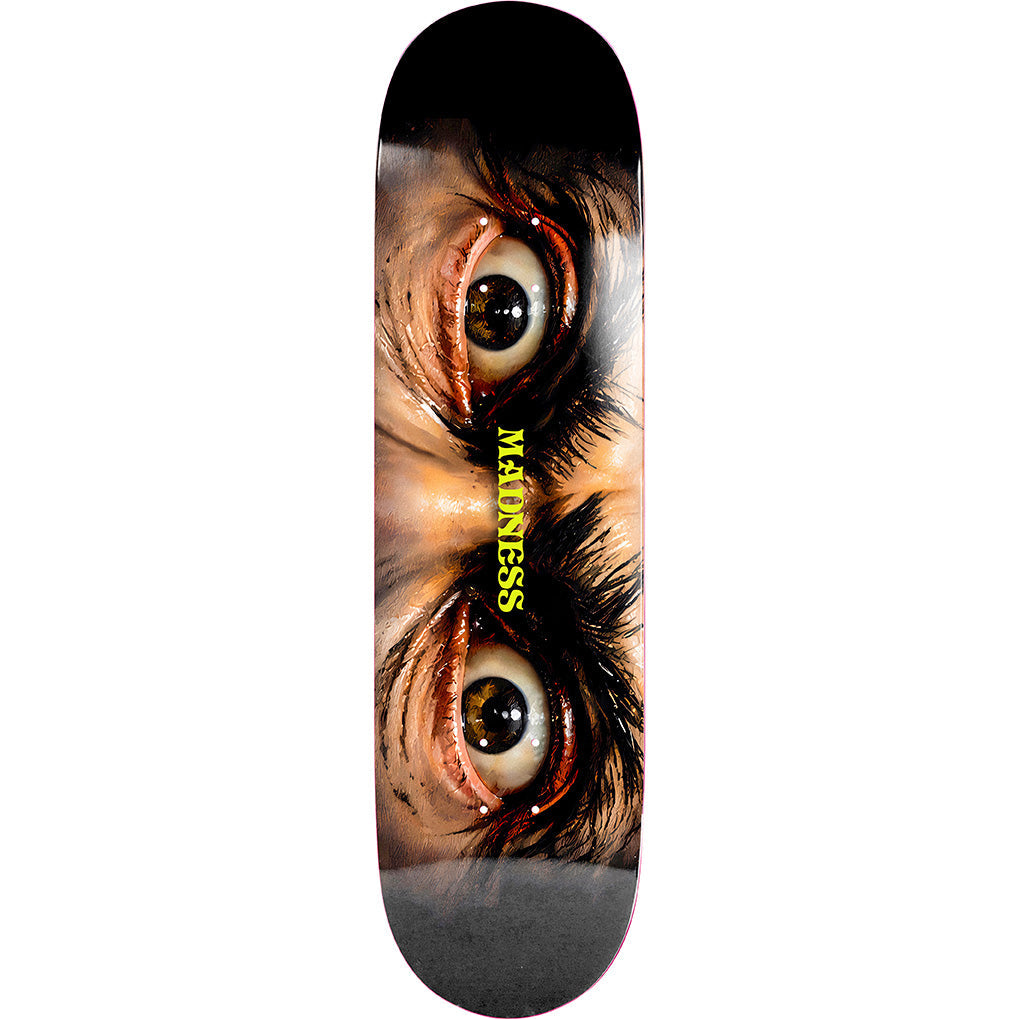 Madness Eyes Skateboard Deck 8.5"