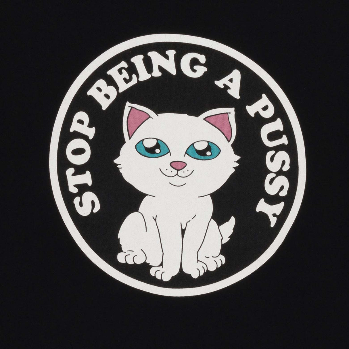 RIPNDIP Stop Being A Pussy Hoodie - Black