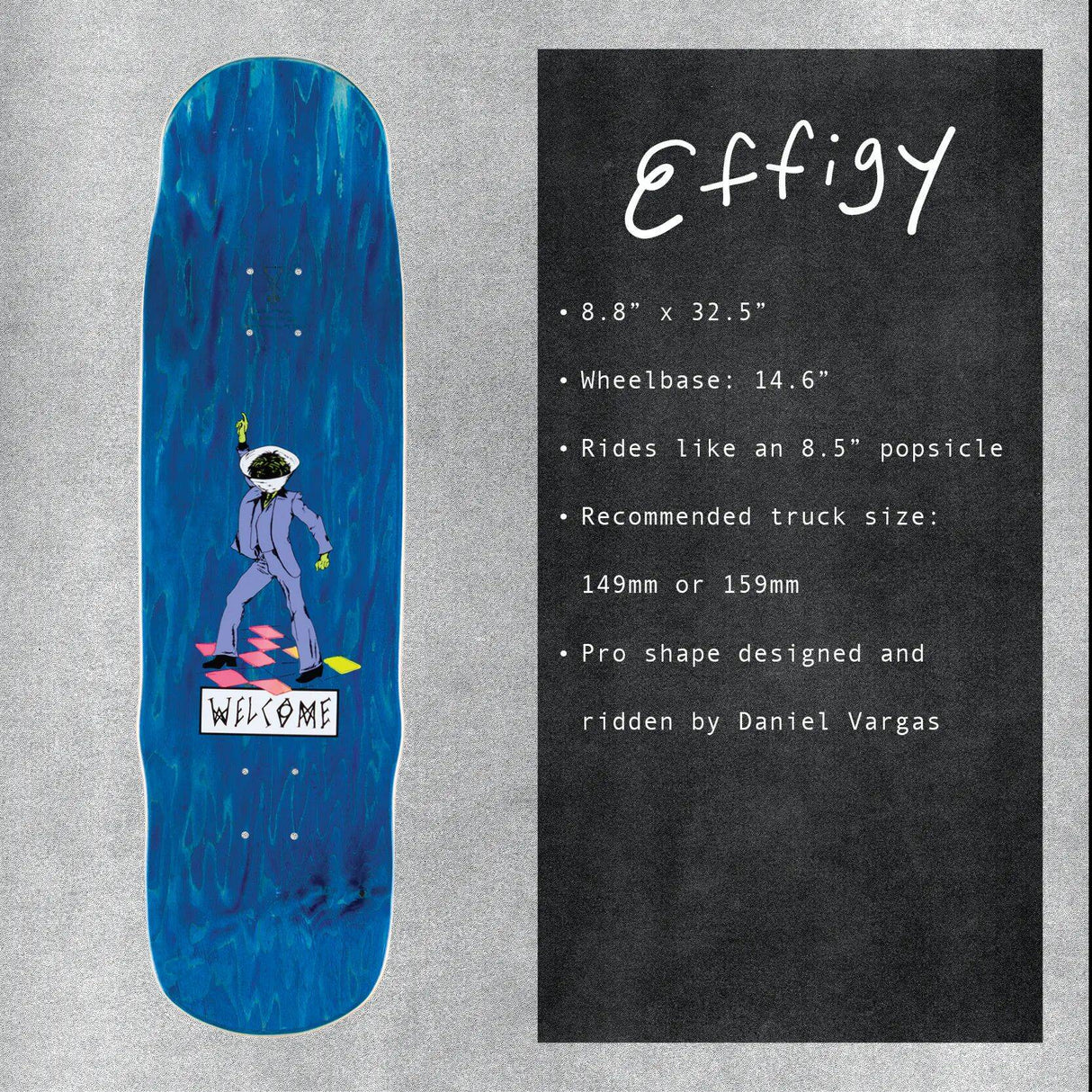 Welcome Tusk Vargas on Effigy Skateboard Deck 8.8''