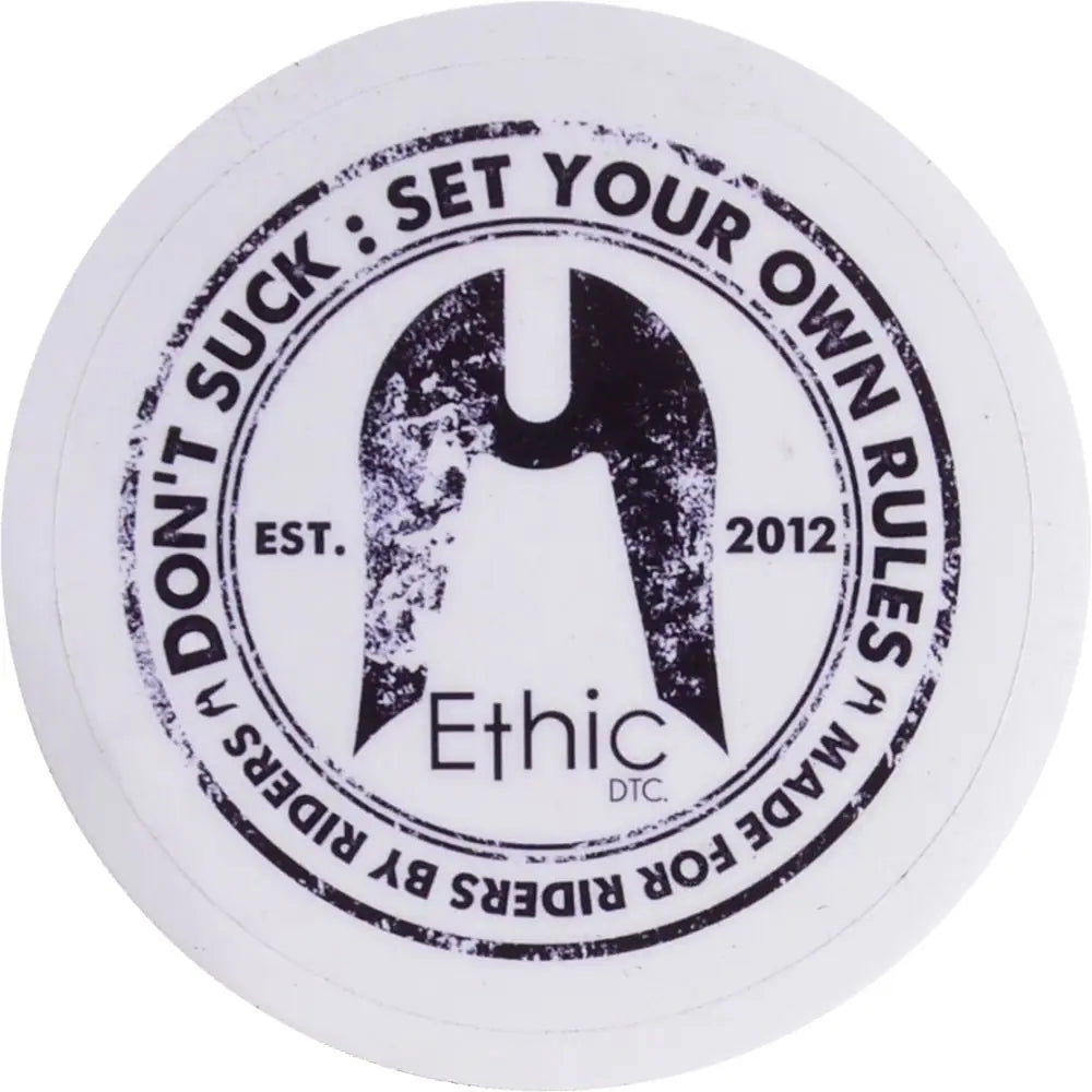 Ethic Don't Suck Scooter Sticker