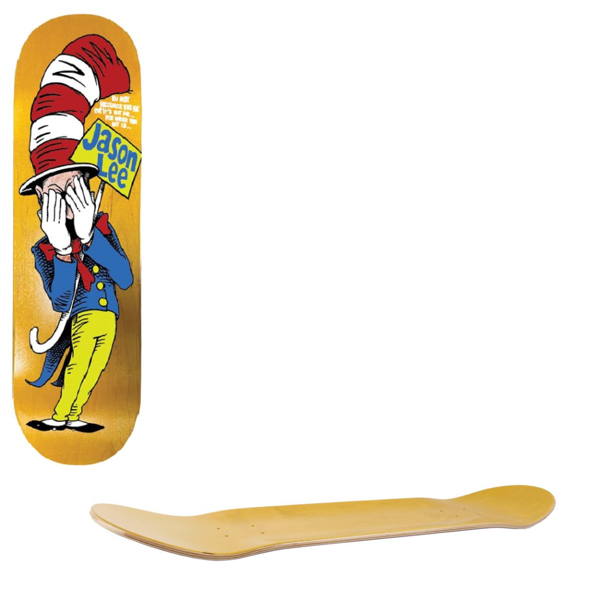 Prime Heritage Cat In The Hat Skateboard Deck - Jason Lee 8.63"