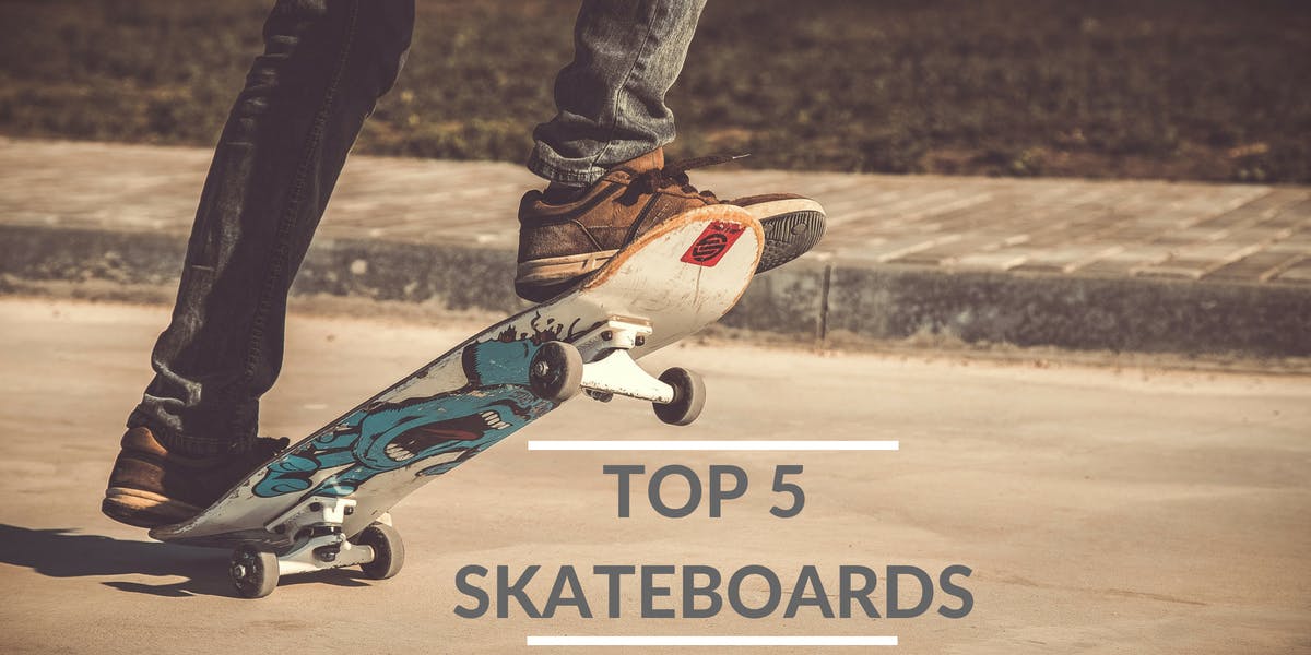 SkateHut's Top 5 Skateboard for Summer 2018