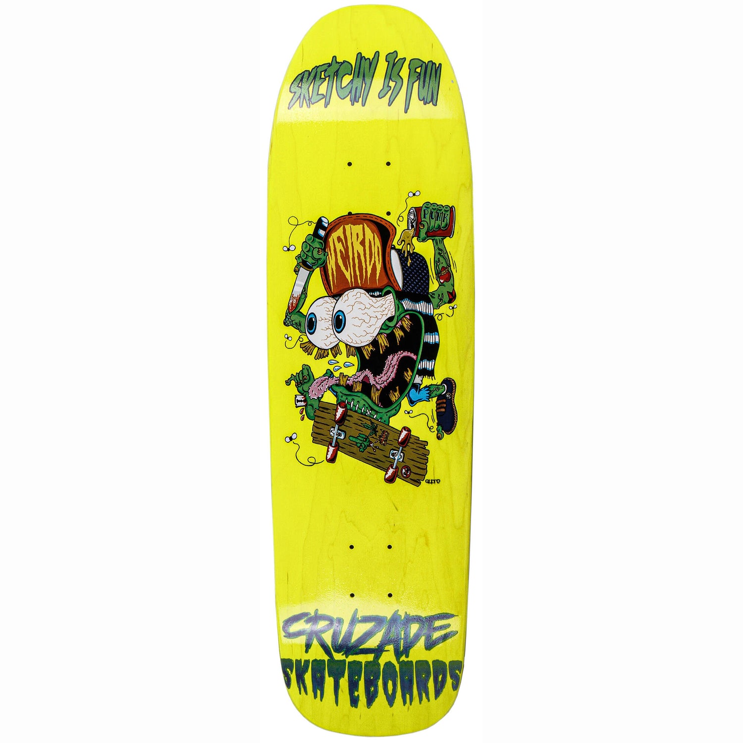 Cruzade Sketchy Is Fun Skateboard Deck - 9''