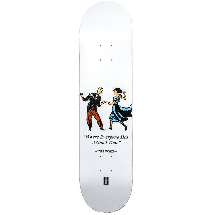 Girl Good Times Skateboard Deck - Pacheco 8''
