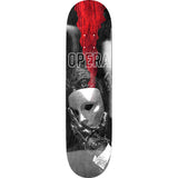 Opera Unmasked Skateboard Deck - Wood 8.25"