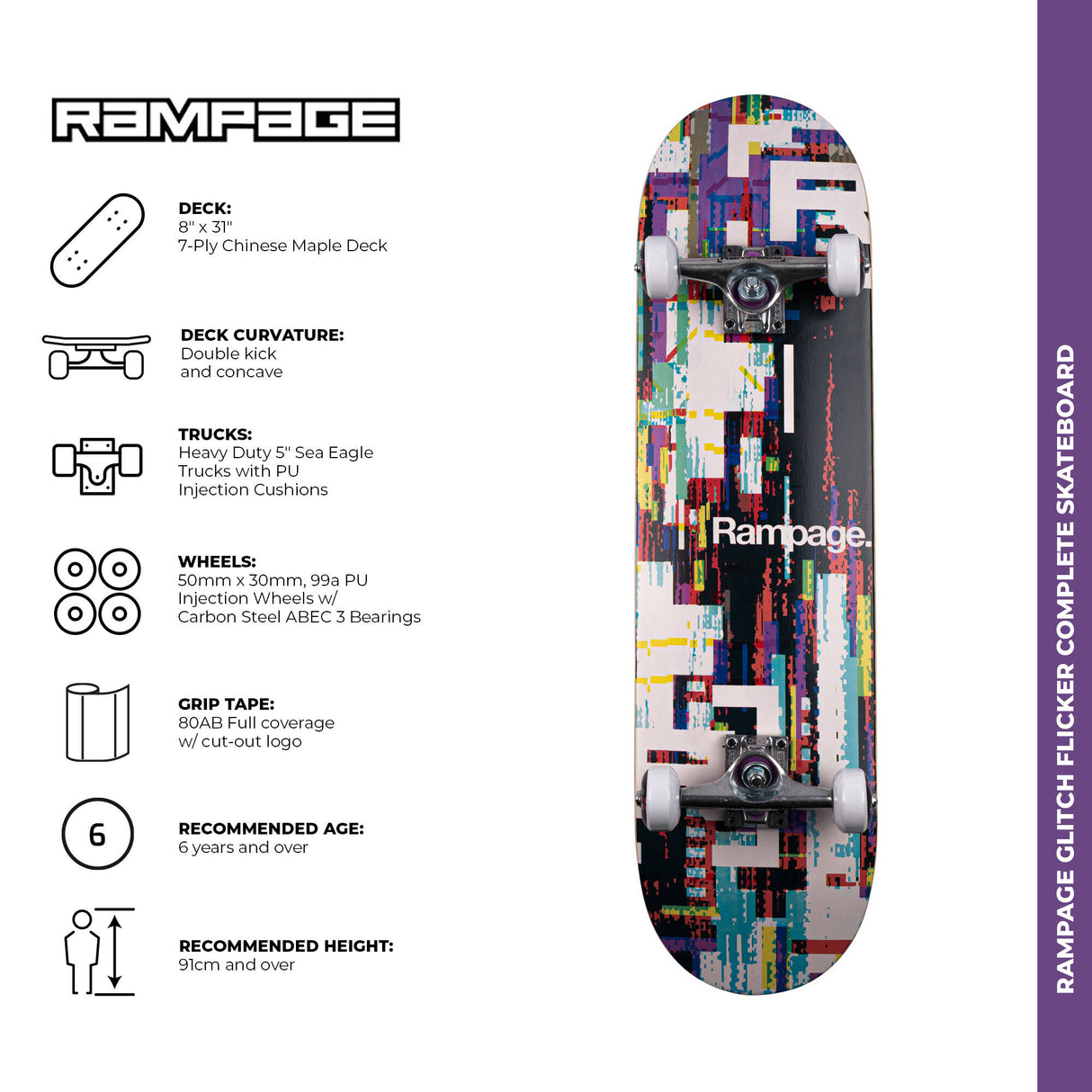 Rampage Glitch Flicker Complete Skateboard - Multi 8''