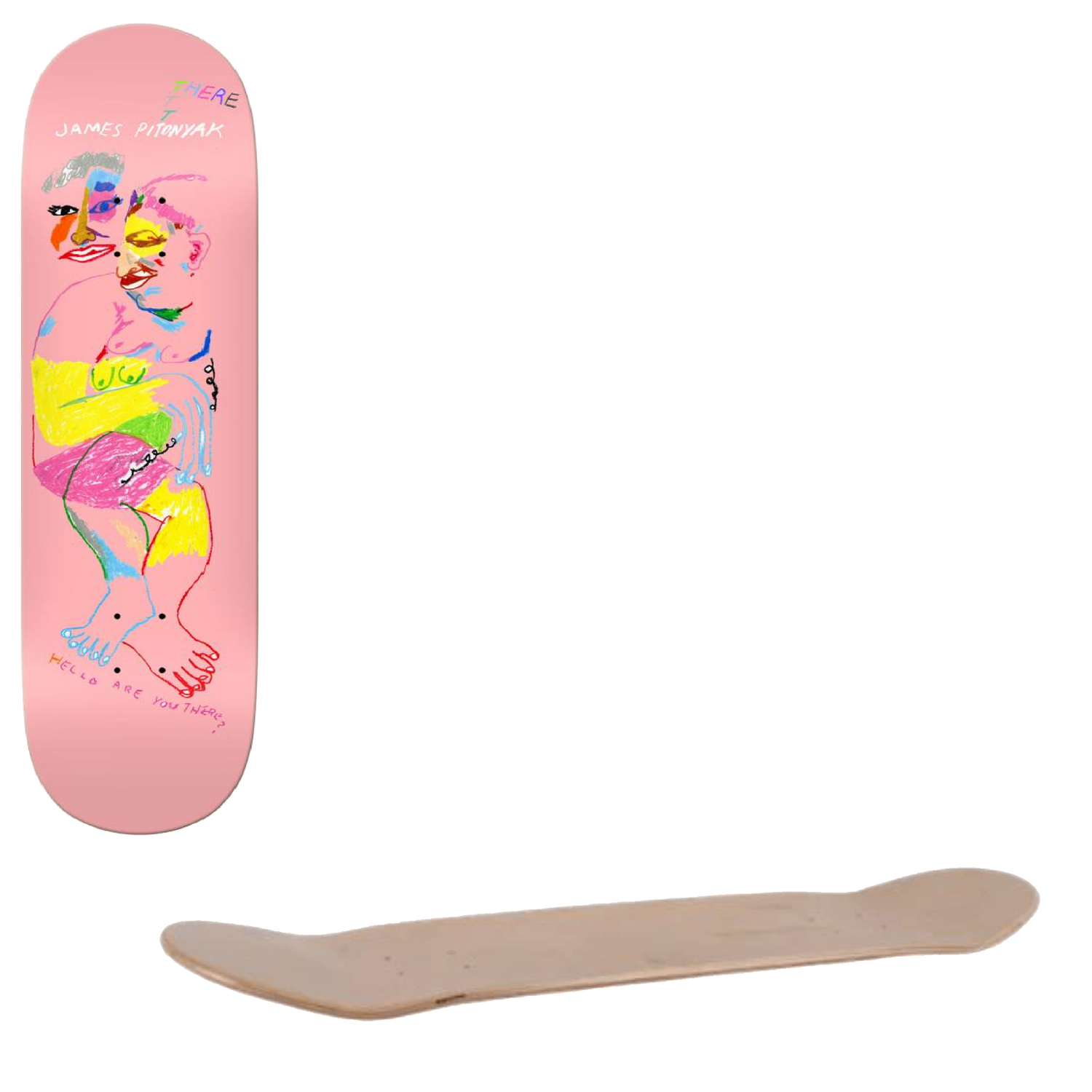 There Hi James Skateboard Deck - Pitonyak 8.25"
