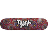 Thank You Paisley Skateboard Deck 7.75''