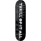 Zero 30 Year Reissue Skateboard Deck - Thrill Of It All 8.5"