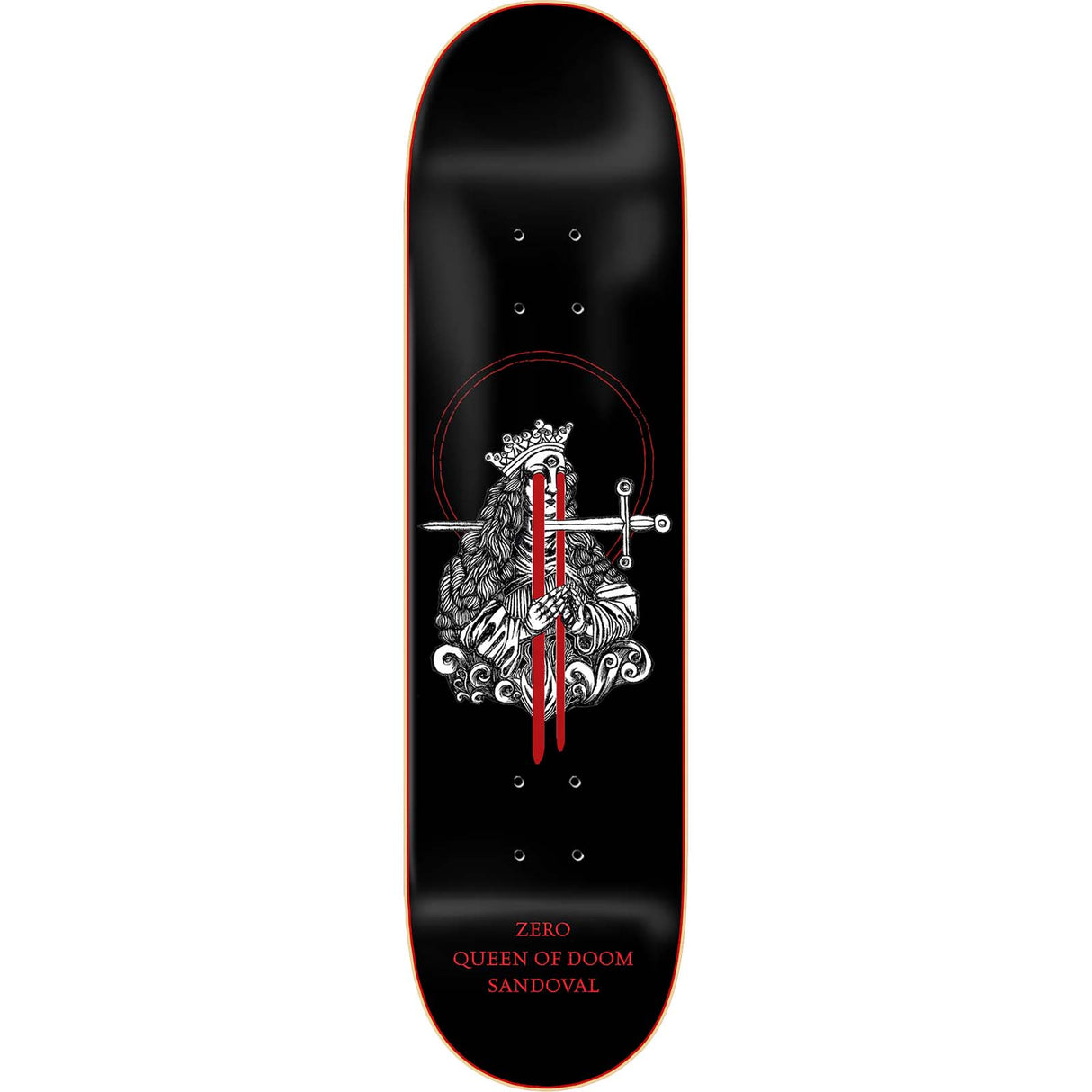 Zero Queen Of Doom Skateboard Deck - Sandoval 8.375"