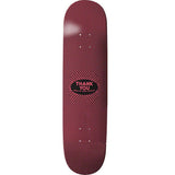 Thank You Smell Ya Later Whoopee Cushion Skateboard Deck 8.25"
